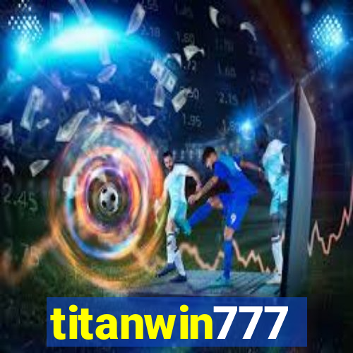 titanwin777