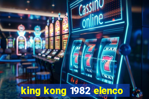 king kong 1982 elenco