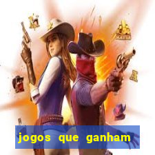 jogos que ganham dinheiro de verdade