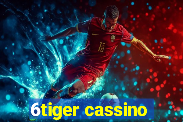 6tiger cassino