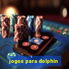 jogos para dolphin