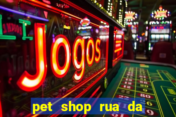 pet shop rua da matriz botafogo