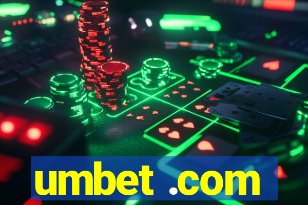 umbet .com