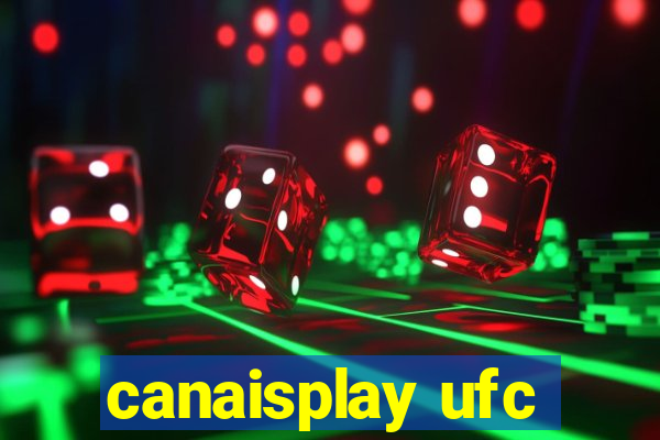 canaisplay ufc