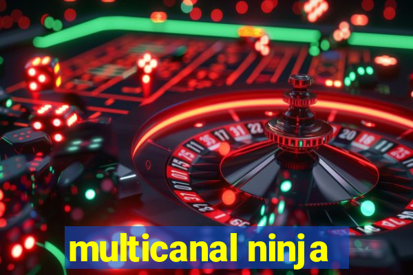 multicanal ninja