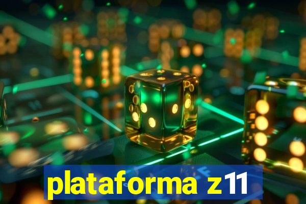 plataforma z11