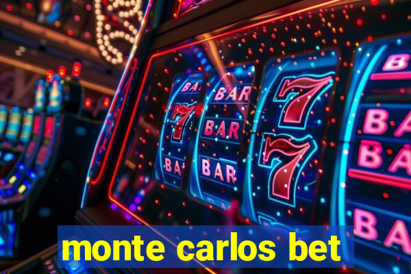 monte carlos bet