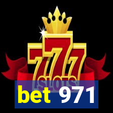 bet 971