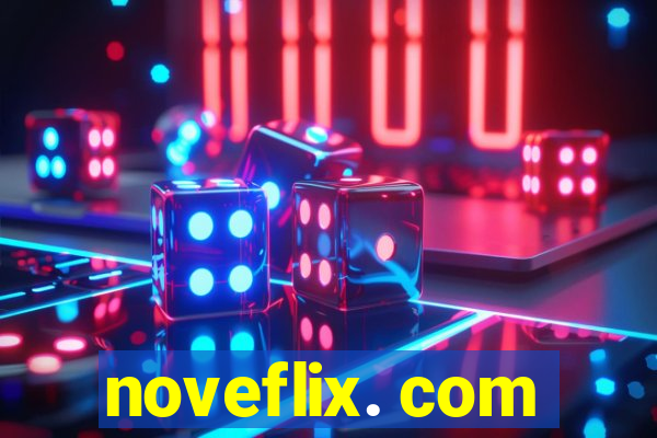 noveflix. com