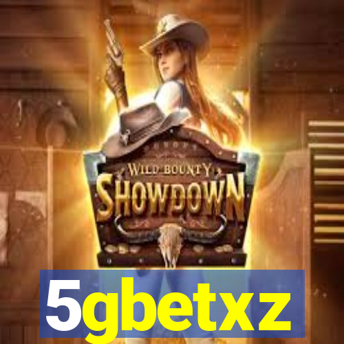 5gbetxz