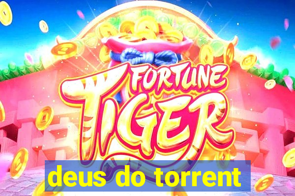 deus do torrent