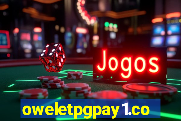 oweletpgpay1.com