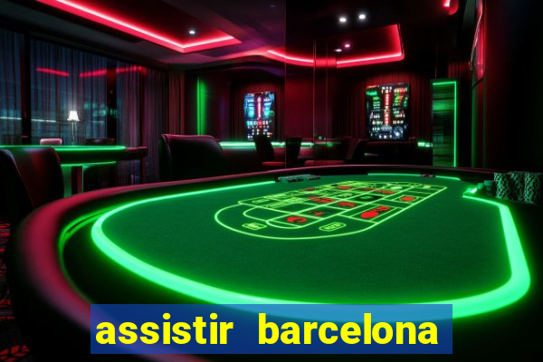 assistir barcelona x real madrid ao vivo futemax