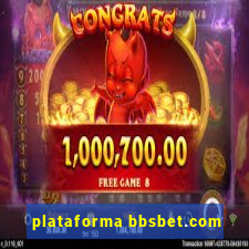 plataforma bbsbet.com