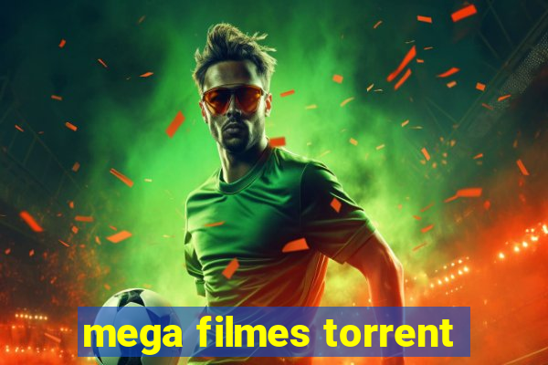 mega filmes torrent