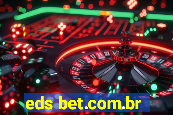 eds bet.com.br