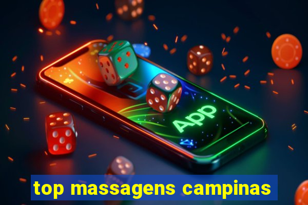 top massagens campinas