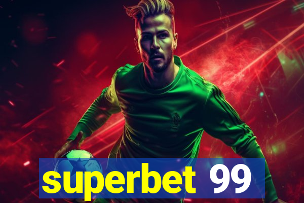 superbet 99