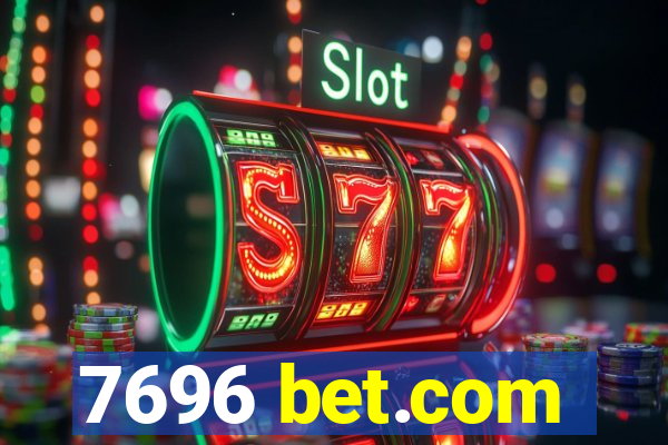 7696 bet.com