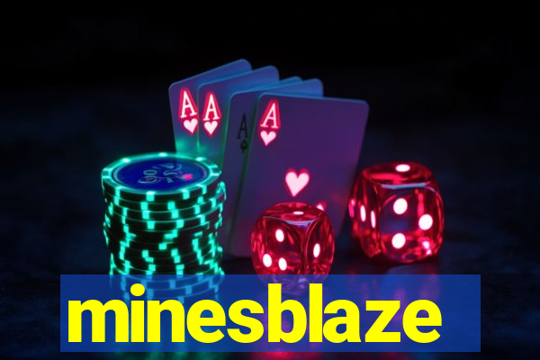 minesblaze