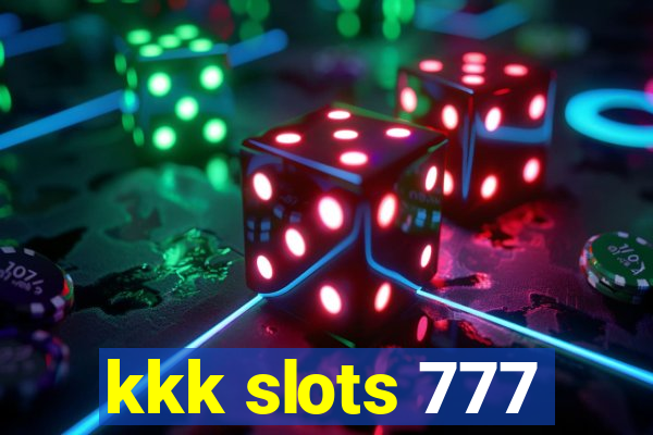 kkk slots 777