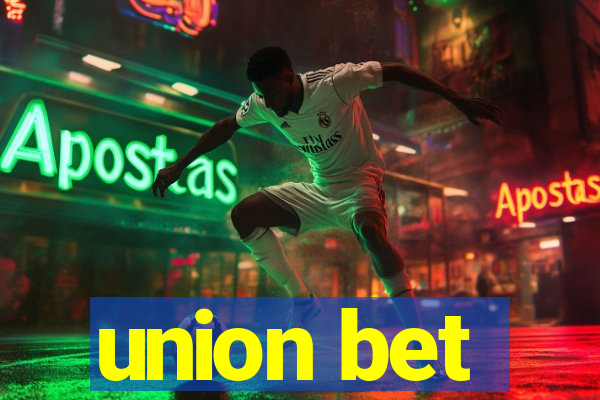 union bet