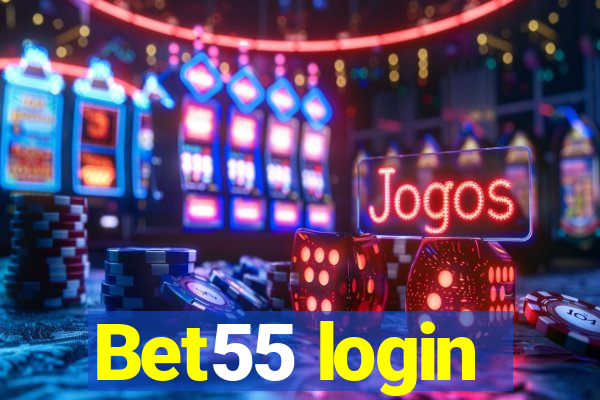 Bet55 login