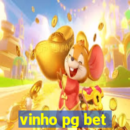 vinho pg bet