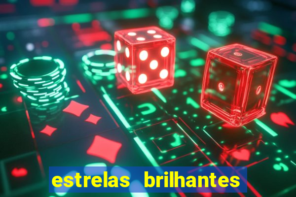 estrelas brilhantes dorama assistir online