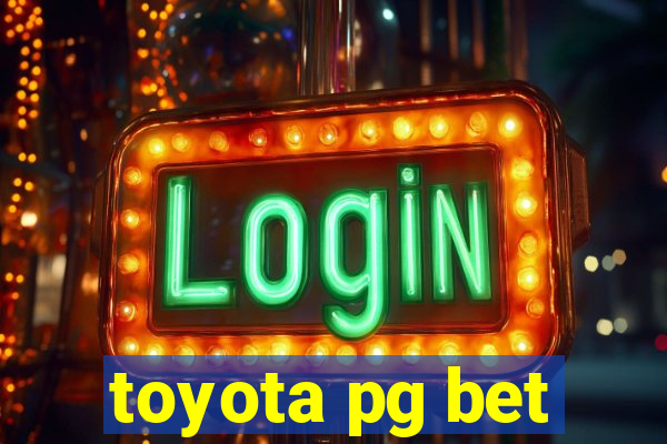 toyota pg bet