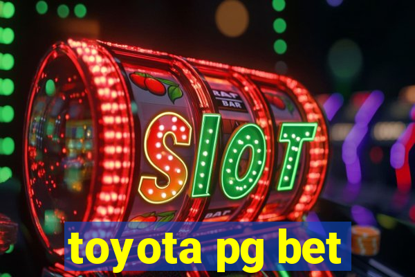 toyota pg bet