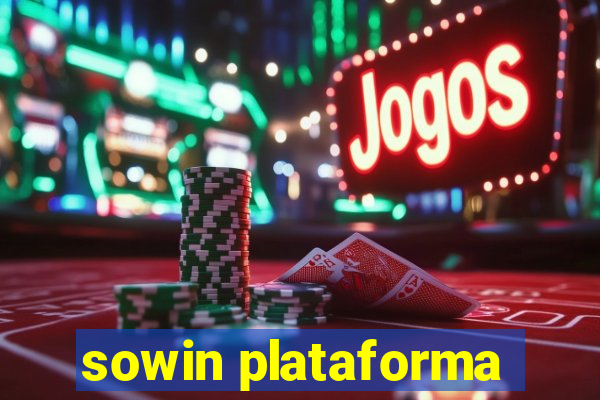 sowin plataforma