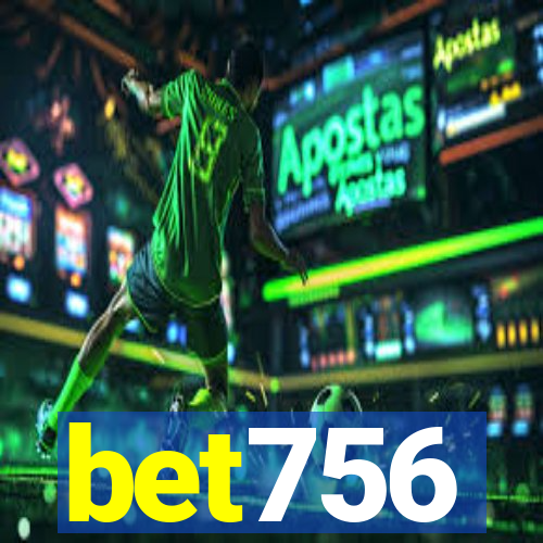 bet756