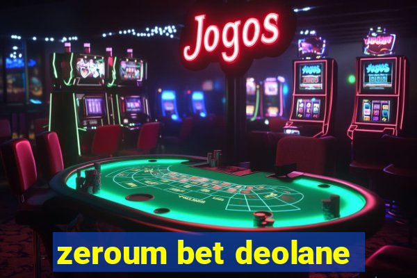 zeroum bet deolane