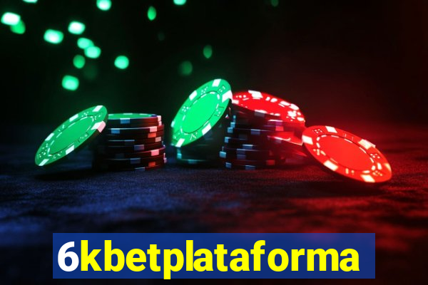 6kbetplataforma