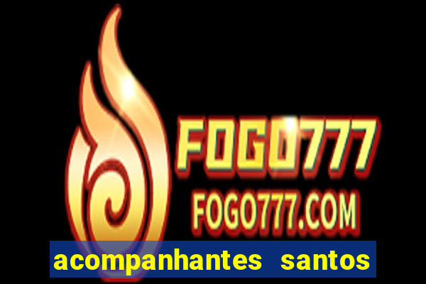 acompanhantes santos dumont mg