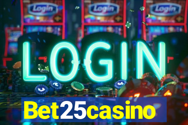 Bet25casino