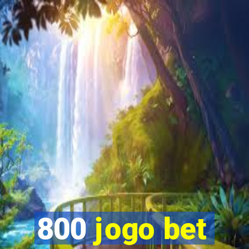 800 jogo bet