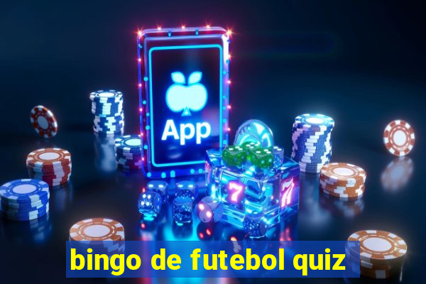 bingo de futebol quiz