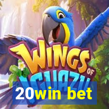 20win bet