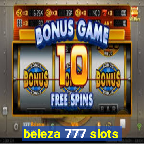 beleza 777 slots