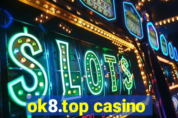 ok8.top casino