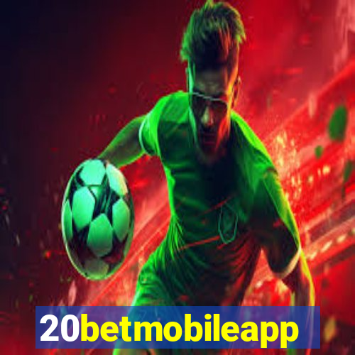 20betmobileapp