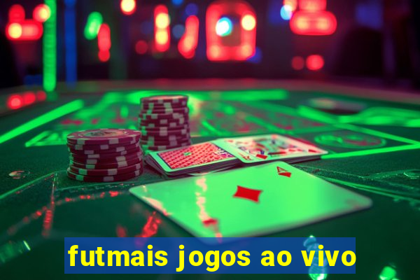 futmais jogos ao vivo