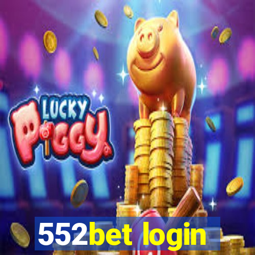 552bet login