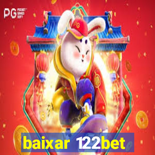 baixar 122bet