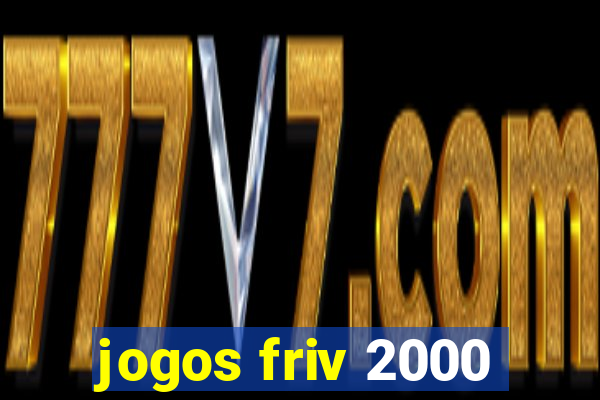 jogos friv 2000