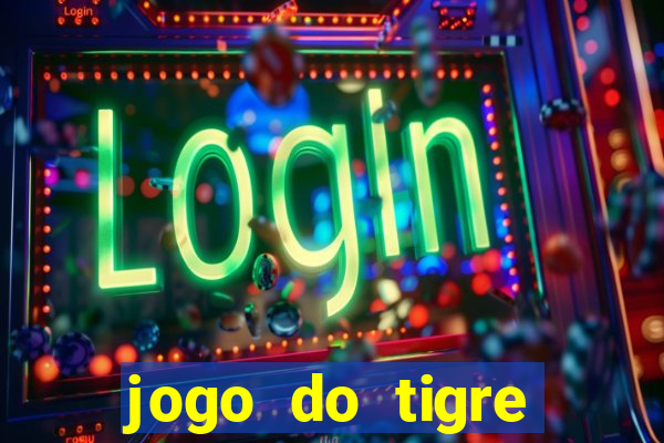 jogo do tigre simulador de aposta