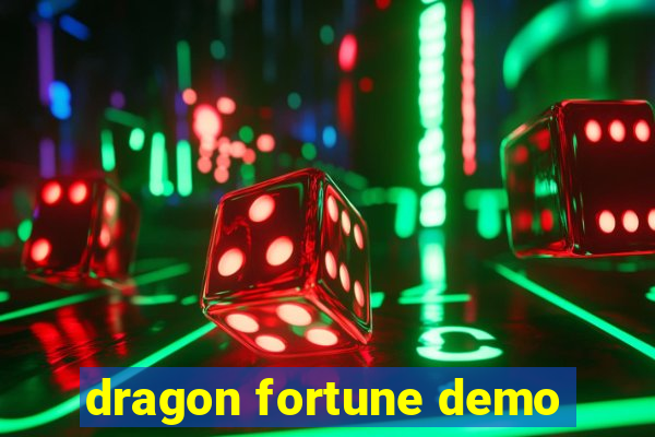 dragon fortune demo