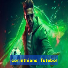 corinthians futebol play hd